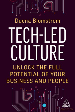 Tech Led Culture - Duena Blomstrom [KSIĄŻKA]