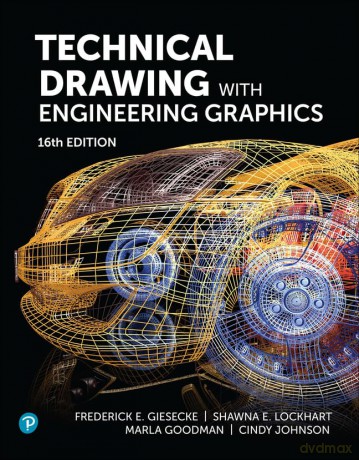 Technical Drawing With Engineering Grap - Frederick E. Gieseck [KSIĄŻKA]