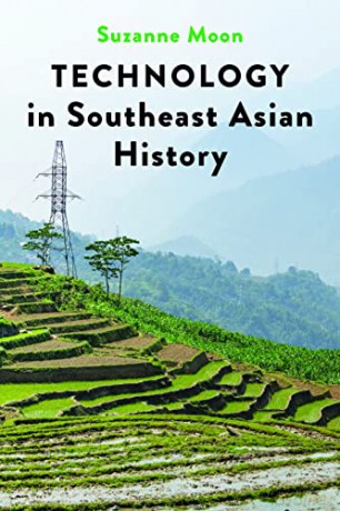 Technology In Southeast Asian History [KSIĄŻKA]