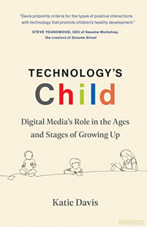 Technologys Child - Katie Davis [KSIĄŻKA]