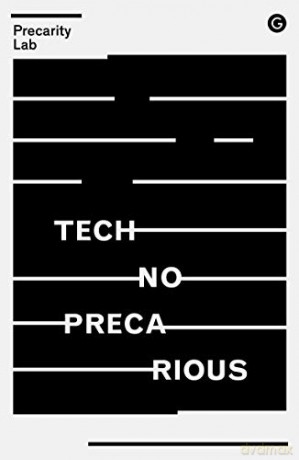 Technoprecarious - Lab Precarity [KSIĄŻKA]