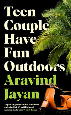 Teen Couple Have Fun Outdoors - Aravind Jayan [KSIĄŻKA]
