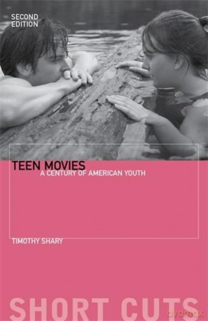 Teen Movies - Timothy Shary [KSIĄŻKA]