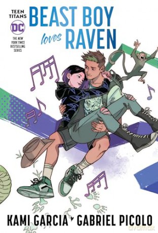 Teen Titans Beast Boy Loves Raven Connec - Kami Garcia [KSIĄŻKA]