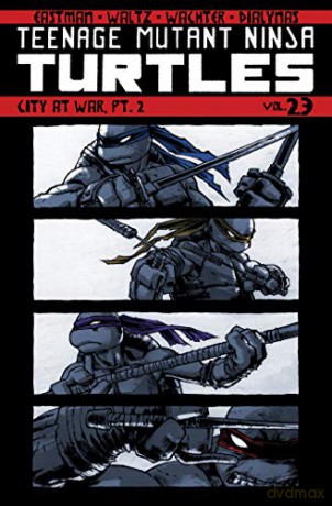 Teenage Mutant Ninja Turtles Vol 23 - Kevin B Eastman [KSIĄŻKA]