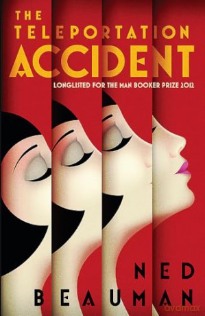 Teleportation Accident - Ned Beauman [KSIĄŻKA]