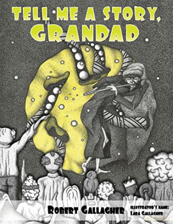 Tell Me A Story Grandad - Robert Gallagher [KSIĄŻKA]