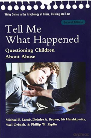 Tell Me What Happened 2nd Edition - Lamb Michael E. [KSIĄŻKA]
