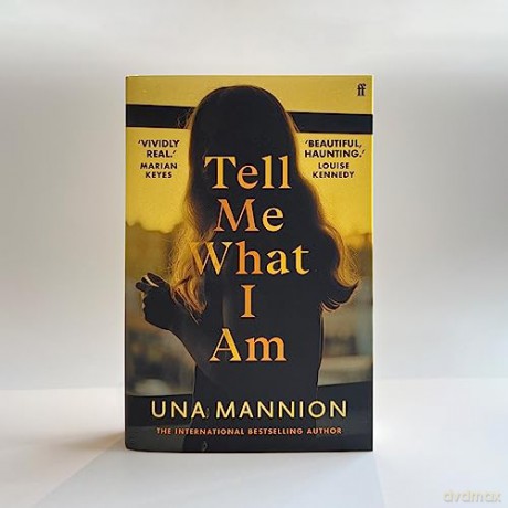 Tell Me What I Am - Una Mannion [KSIĄŻKA]