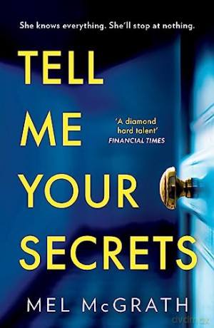 Tell Me Your Secrets - Mel Mcgrath [KSIĄŻKA]
