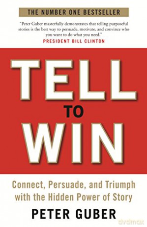 Tell To Win - Peter Guber [KSIĄŻKA]
