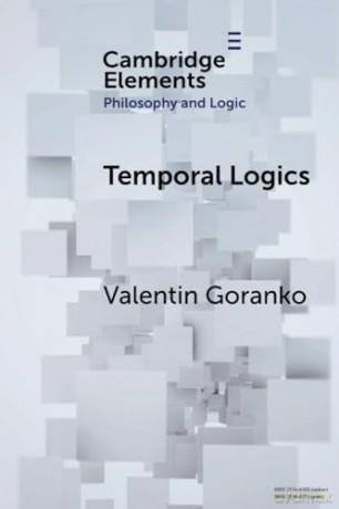Temporal Logics - Goranko Valentin [KSIĄŻKA]