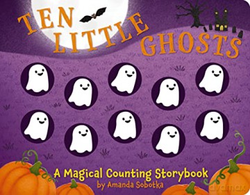 Ten Little Ghosts - Amanda Sobotka [KSIĄŻKA]