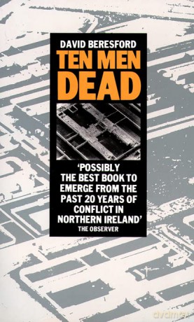 Ten Men Dead - David Beresford [KSIĄŻKA]