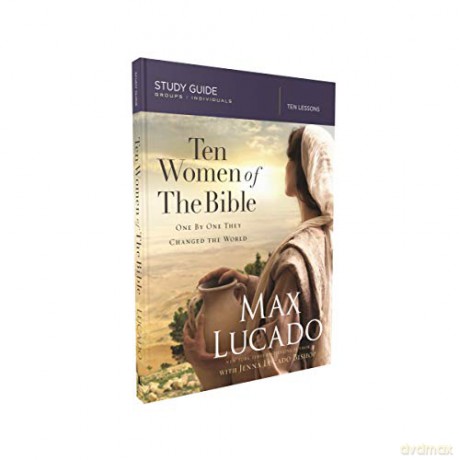 Ten Women Of The Bible - Jenna Lucado Bishop [KSIĄŻKA]