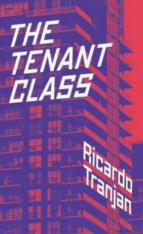 Tenant Class The - Ricardo Tranjan [KSIĄŻKA]