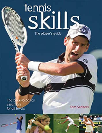 Tennis Skills - Tom Sadzeck [KSIĄŻKA]