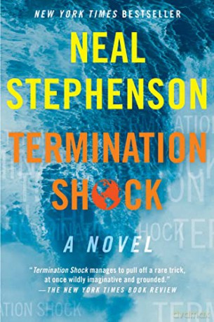 Termination Shock - Neal Stephenson [KSIĄŻKA]