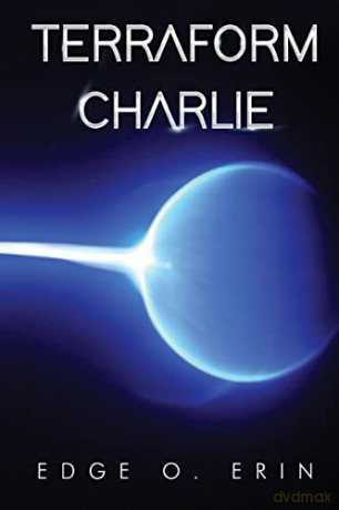 Terraform Charlie - Edge Erin [KSIĄŻKA]