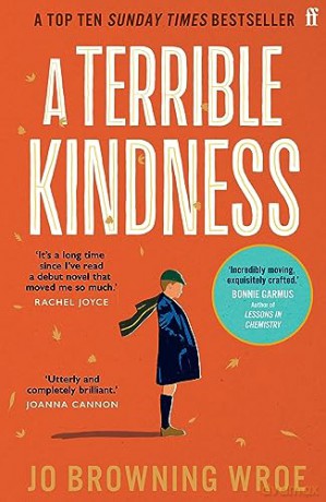 Terrible Kindness - Jo Browning Wroe [KSIĄŻKA]