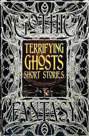 Terrifying Ghosts Short Stories [KSIĄŻKA]