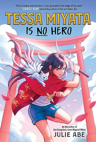 Tessa Miyata Is No Hero - Julie Abe [KSIĄŻKA]
