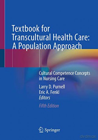 Textbook For Transcultural Health Care A - Larry D. Purnell [KSIĄŻKA]