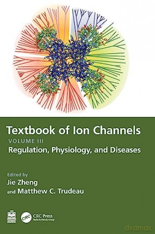 Textbook Of Ion Channels Volume Iii - Jie Zheng [KSIĄŻKA]