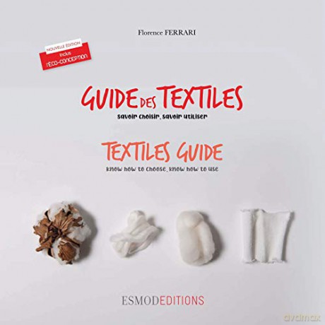 Textiles Guide New Edition - Florence Ferrari [KSIĄŻKA]