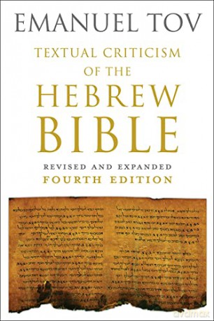 Textual Criticism Of The Hebrew Bible - Emanuel Tov [KSIĄŻKA]