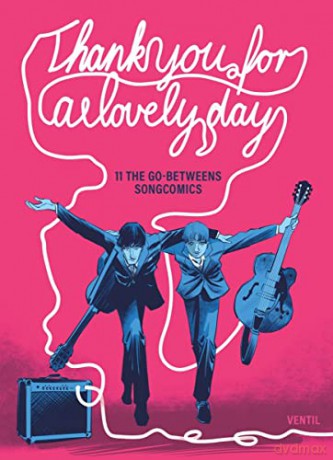 Thank You For A Lovely Day - Go-Betweens [KSIĄŻKA]
