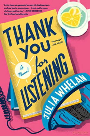 Thank You For Listening Pb - Whelan Julia [KSIĄŻKA]