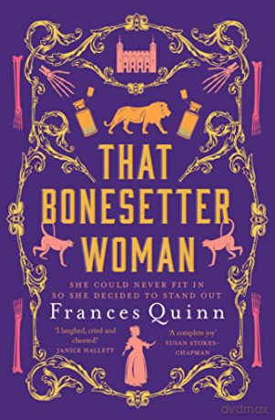 That Bonesetter Woman - Frances Quinn [KSIĄŻKA]