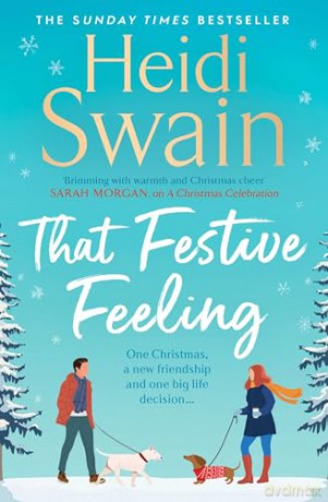 That Festive Feeling - Heidi Swain [KSIĄŻKA]