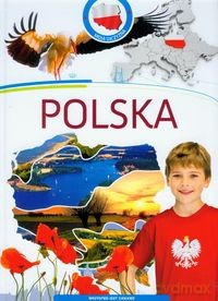 Polska Moja Ojczyzna - Opracowanie Zbiorowe [KSIĄŻKA]