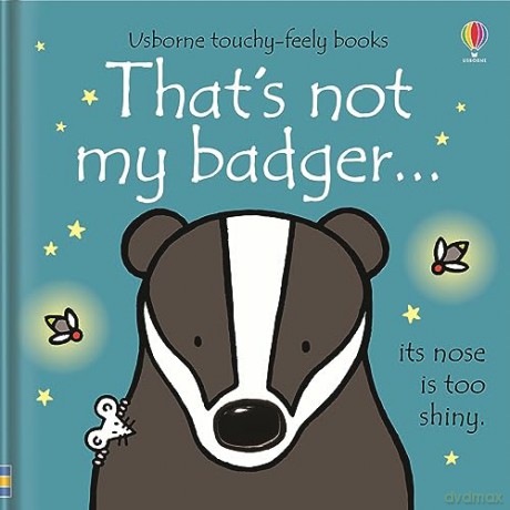 Thats Not My Badger - Fiona Watt [KSIĄŻKA]