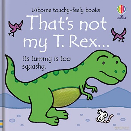 Thats Not My T Rex - Fiona Watt [KSIĄŻKA]