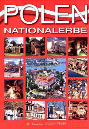 Polska Dziedzictwo Narodowe Wers. Niemiecka B5 [KSIĄŻKA]