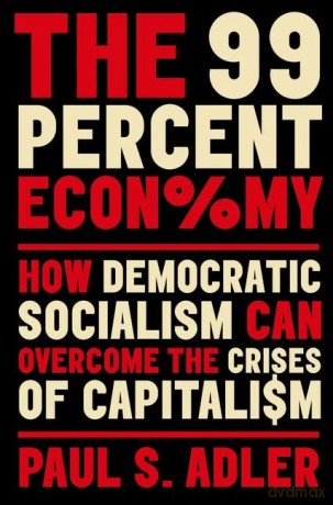 The 99 Percent Economy [KSIĄŻKA]