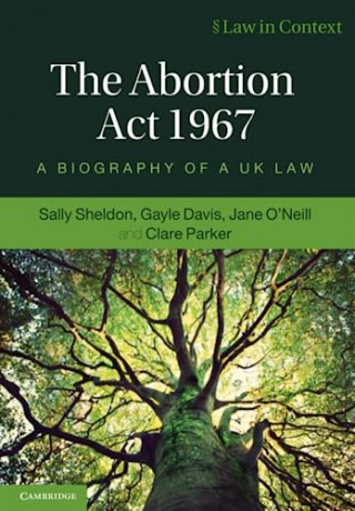 The Abortion Act 1967 - Sheldon Sally [KSIĄŻKA]