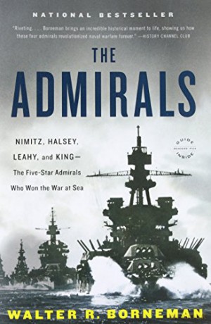 The Admirals - Walter R. Borneman [KSIĄŻKA]