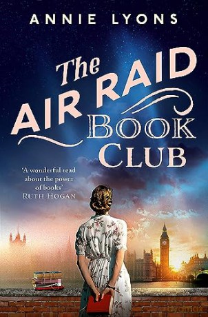 The Air Raid Book Club - Annie Lyons [KSIĄŻKA]