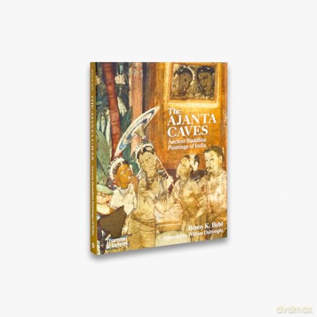 The Ajanta Caves [KSIĄŻKA]