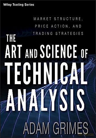 The Art 38 Science Of Technical Anal - Adam Grimes [KSIĄŻKA]