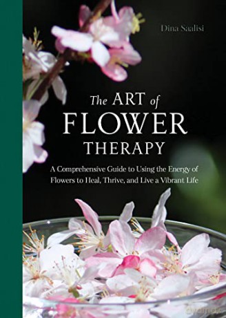 The Art Of Flower Therapy - Dina Saalisi [KSIĄŻKA]