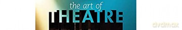 The Art Of Theatre - Downs Wright Ramsey [KSIĄŻKA]