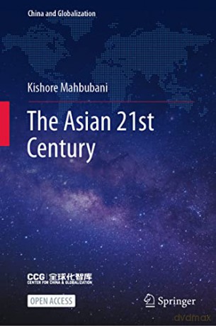 The Asian 21st Century - Kishore Mahbubani [KSIĄŻKA]
