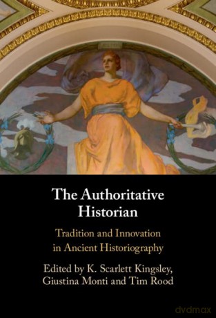 The Authoritative Historian - Edited By K. Scarlet [KSIĄŻKA]