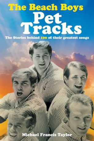 The Beach Boys: Pet Tracks - Michael Fran Taylor [KSIĄŻKA]