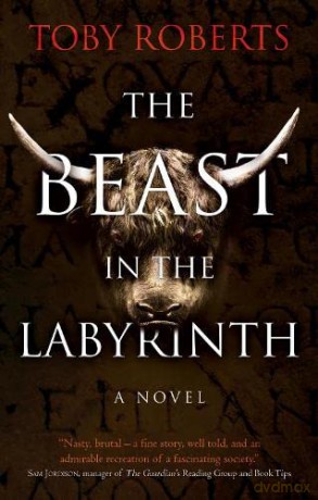 The Beast In The Labyrinth - Roberts Toby [KSIĄŻKA]